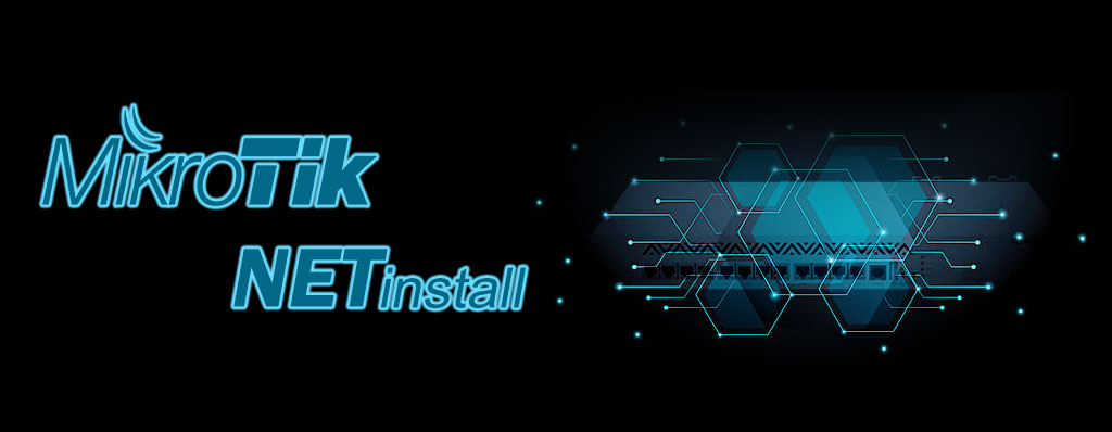 آموزش Netinstall میکروتیک